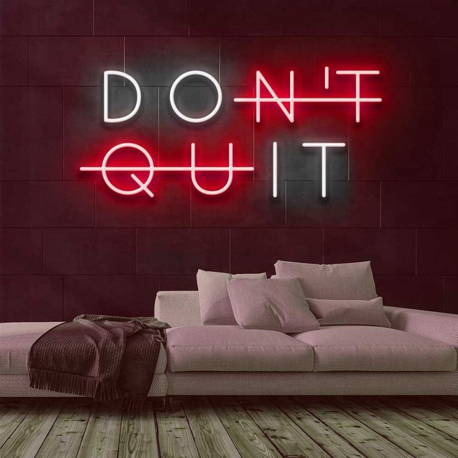 dont-quit-neon-sign