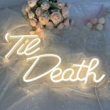 til-death-neon-sign
