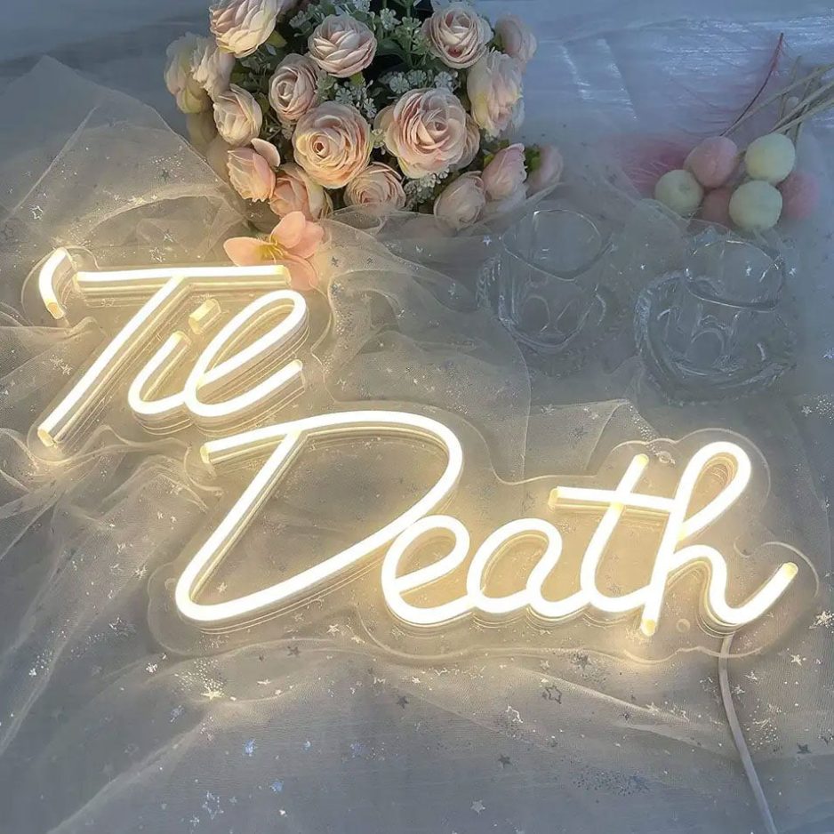 til-death-neon-sign