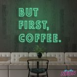 but-first-coffee-neon-light-sign-green